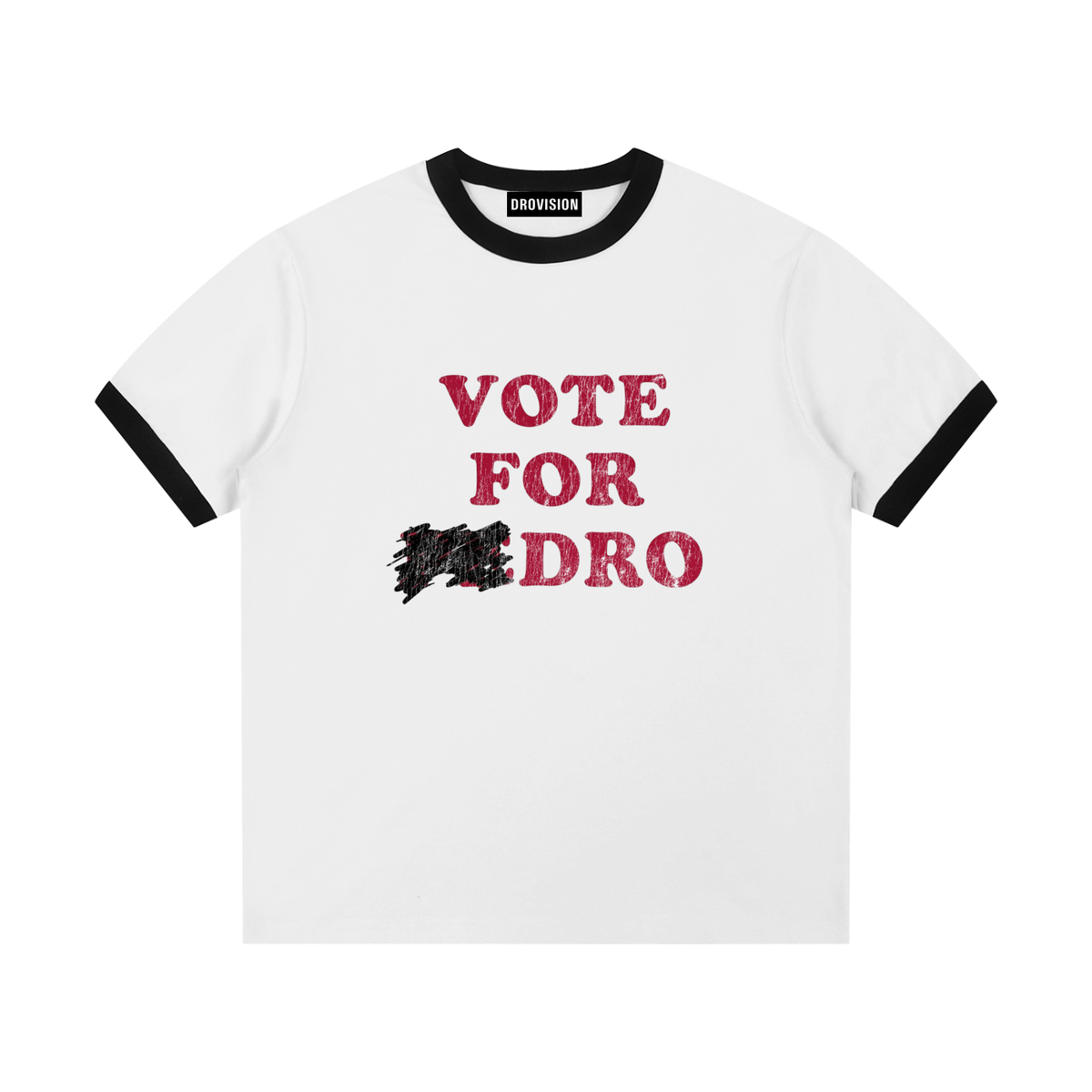 Vote for Dro Ringer Tee